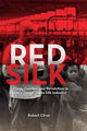 Book cover of: Red Silk. By: Robert Cliver