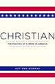 Book cover of: Christian. By: Matthew Bowman