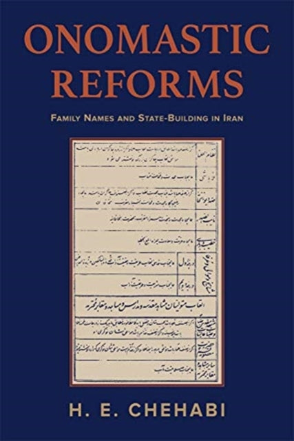 Book cover of: Onomastic Reforms. By: H. E. Chehabi