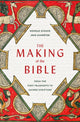 Book cover of: Making of the Bible. By: Konrad Schmid