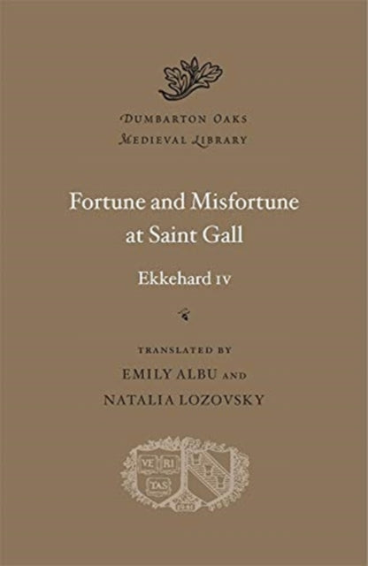 Book cover of: Fortune and Misfortune at Saint Gall. By: Ekkehard Ekkehard IV