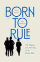 Book cover of: Born to Rule