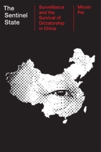 Book cover of: Sentinel State. By: Minxin Pei