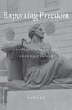 Book cover of: Exporting Freedom. By: Anna Su