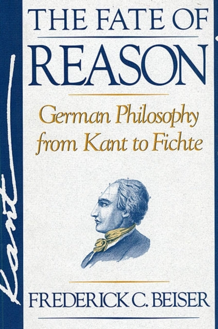 Book cover of: Fate of Reason. By: Frederick C. Beiser