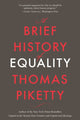 Book cover of: Brief History of Equality. By: Thomas Piketty