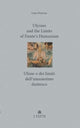 Book cover of: Ulysses and the Limits of Dante’s Humanism / Ulisse o dei limiti dell’umanesimo dantesco. By: Lino Pertile
