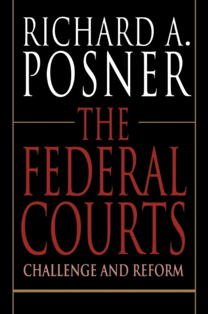Book cover of: Federal Courts. By: Richard A. Posner