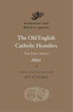 Book cover of: Old English Catholic Homilies. By: Aelfric Abbot of Eynsham.
