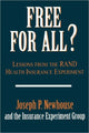 Book cover of: Free for All?. By: Joseph P. Newhouse