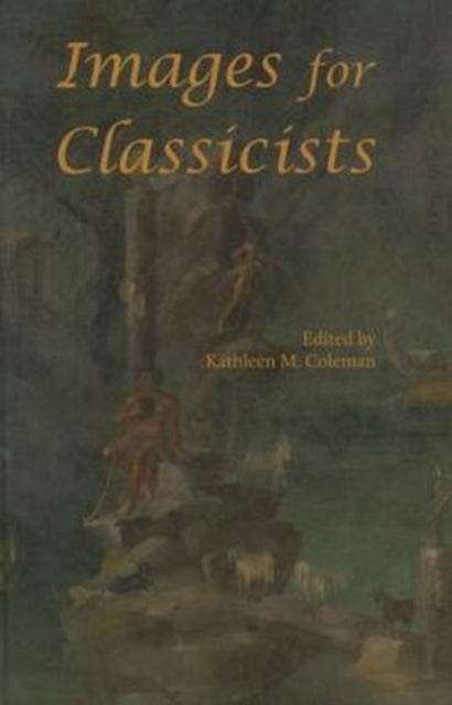 Book cover of: Images for Classicists