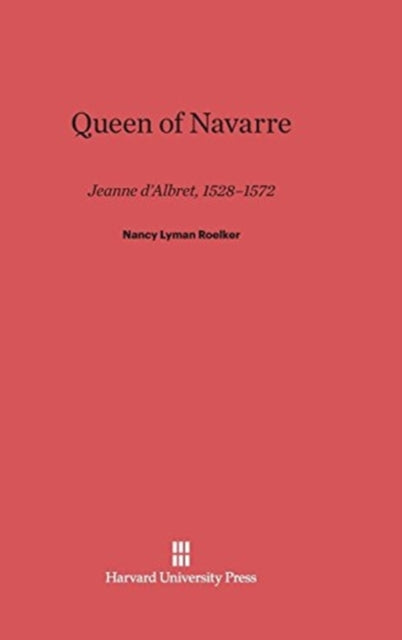 Book cover of: Queen of Navarre. By: Nancy Lyman Roelker