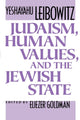 Book cover of: Judaism, Human Values, and the Jewish State. By: Yeshayahu Leibowitz