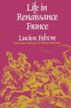 Book cover of: Life in Renaissance France