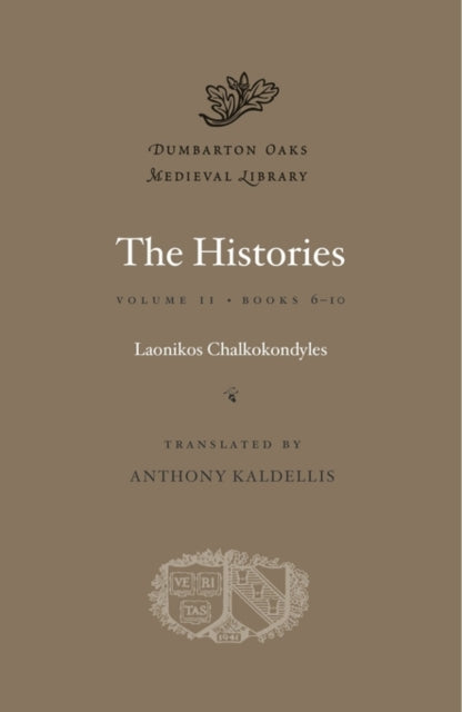 Book cover of: The Histories. By: Laonikos Chalkokondylēs