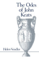 Book cover of: Odes of John Keats. By: Helen Hennessy Vendler