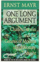 Book cover of: One Long Argument. By: Ernst Mayr
