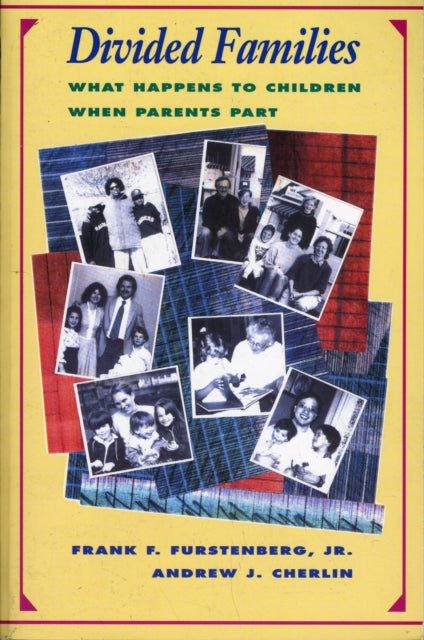 Book cover of: Divided Families. By: Frank F., Jr. Furstenberg