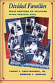 Book cover of: Divided Families. By: Frank F., Jr. Furstenberg