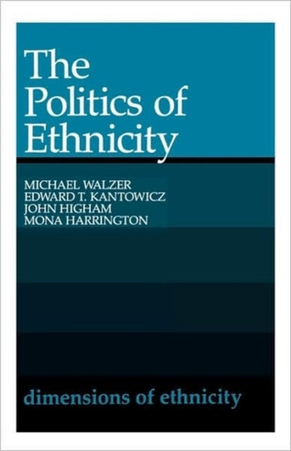 Book cover of: Politics of Ethnicity