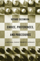 Book cover of: Choice, Preferences, and Procedures. By: Kotaro Suzumura