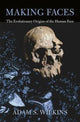 Book cover of: Making Faces. By: A. S. Wilkins