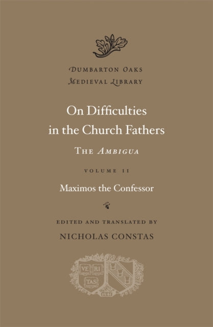 On Difficulties in the Church Fathers: The Ambigua
