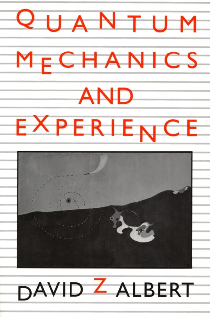 Book cover of: Quantum Mechanics and Experience