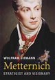Book cover of: Metternich. By: Wolfram Siemann