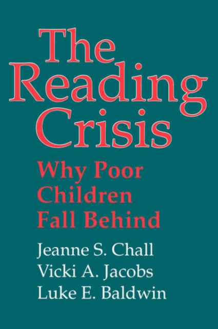 Book cover of: Reading Crisis. By: Jeanne S. Chall