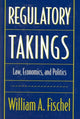 Book cover of: Regulatory Takings. By: William A. Fischel