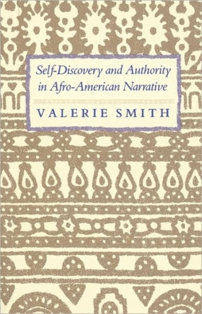 Book cover of: Self-Discovery and Authority in Afro-American Narrative. By: Valerie Smith