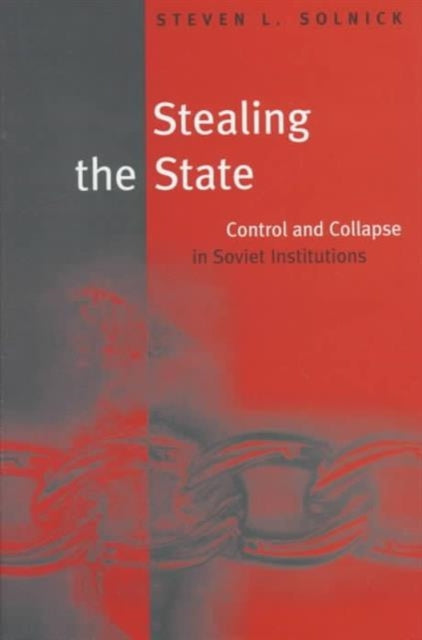 Book cover of: Stealing the State