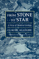 Book cover of: From Stone to Star. By: Claude J. Allègre