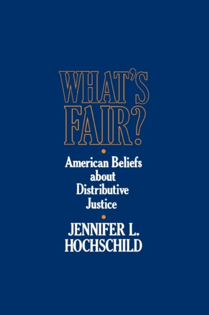 Book cover of: What’s Fair. By: Jennifer L. Hochschild
