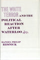 Book cover of: White Terror and the Political Reaction after Waterloo