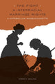 Book cover of: Fight for Interracial Marriage Rights in Antebellum Massachusetts. By: Amber D. Moulton