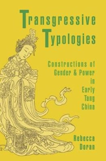 Book cover of: Transgressive Typologies. By: Rebecca Doran