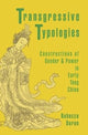 Book cover of: Transgressive Typologies. By: Rebecca Doran