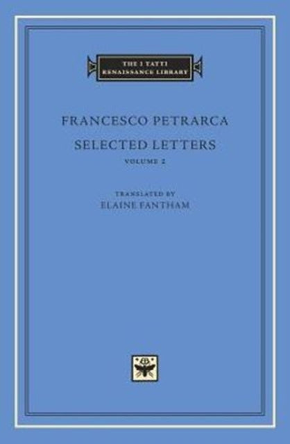 Book cover of: Selected Letters, Volume 2. By: Francesco Petrarca