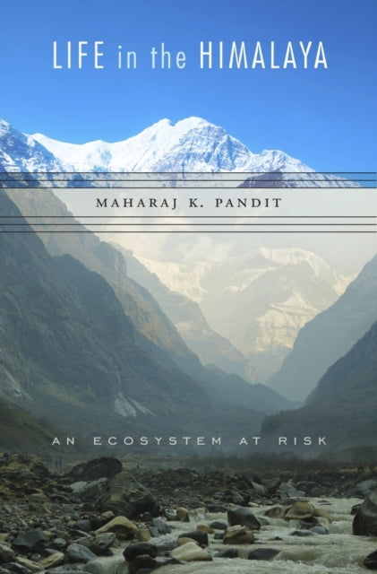 Book cover of: Life in the Himalaya. By: Maharaj K. Pandit
