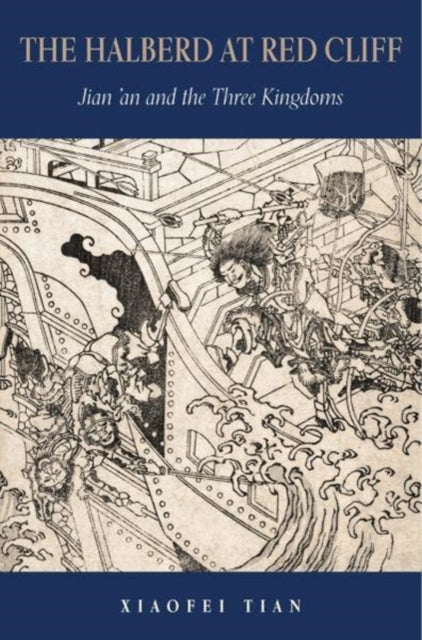 Book cover of: Halberd at Red Cliff. By: Xiaofei Tian