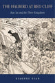 Book cover of: Halberd at Red Cliff. By: Xiaofei Tian