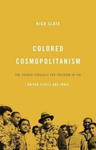 Book cover of: Colored Cosmopolitanism. By: Nico Slate