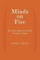 Book cover of: Minds on Fire. By: Mark C. Carnes