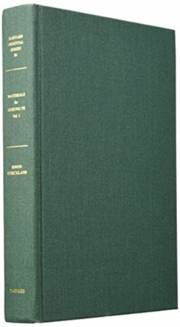 Book cover of: Materials for the Study of Gurung <i>Pe</i>. Volumes I and II. By: Simon Strickland