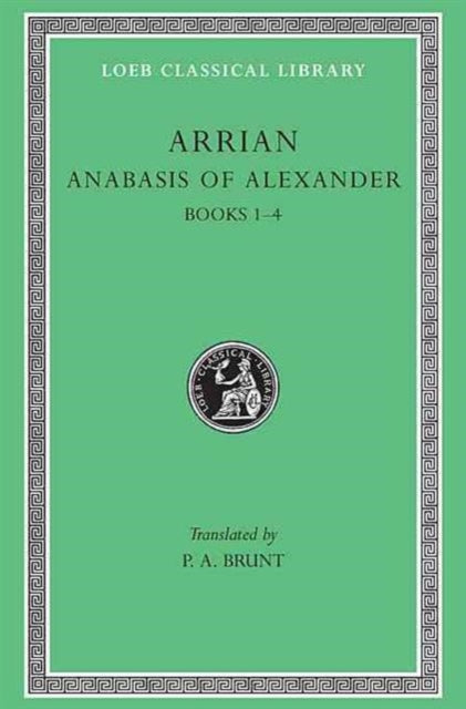 Anabasis of Alexander, Volume I