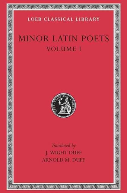 Book cover of: Minor Latin Poets, Volume I. By: Minor Latin Poets