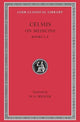 Book cover of: On Medicine, Volume II. By: Aulus Cornelius Celsus