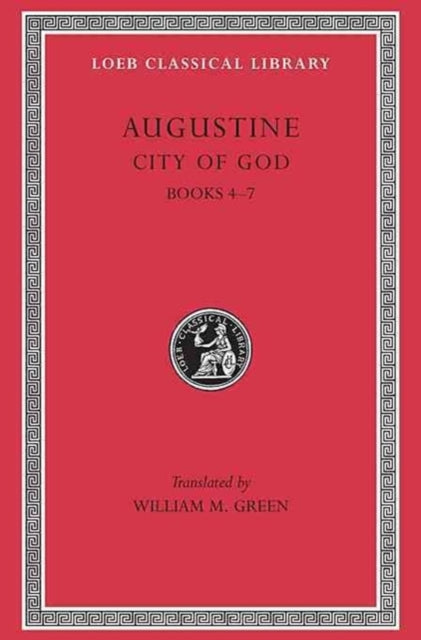 Book cover of: City of God, Volume II. By: Augustine of Hippo